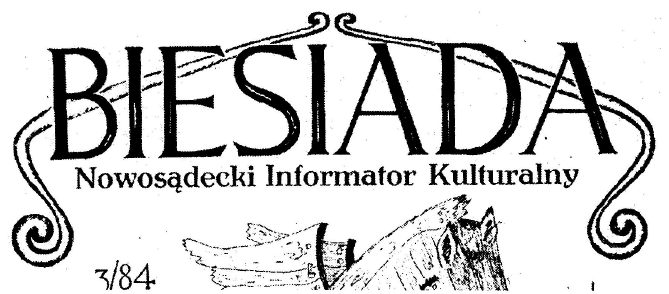 Podhalaoski; 3) 33-300 Nowy Sącz, ul. Długosza 13; 4) 26 września 1989 i 1993; 5) periodyk; 6) Włodzimierz Olszewski; 7) 14 x 21 cm, 4 strony, offset, 600 egz.