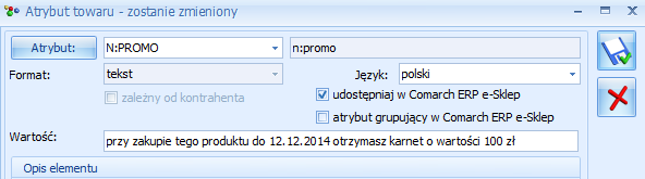 W Cmarch ERP e-sklep 7.7 umżliwin ddawanie w prównywarce cen Nkaut infrmacji aktualnej fercie prmcyjnej. D twaru bjęteg prmcją należy ddać w systemie ERP atrybut tekstwy nazwie n:prm.