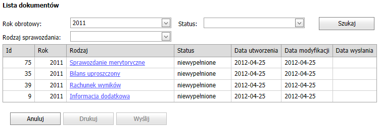 8.3 Wypełnienie/Przeglądanie Okno Lista dokumentów służy do wyboru poszczególnych dokumentów w celu ich edycji lub przeglądania. 8.3.1 