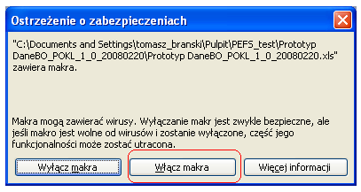 Formularz PEFS 2007 Instrukcja wypełniania formularza Podczas uruchamiania formularza do