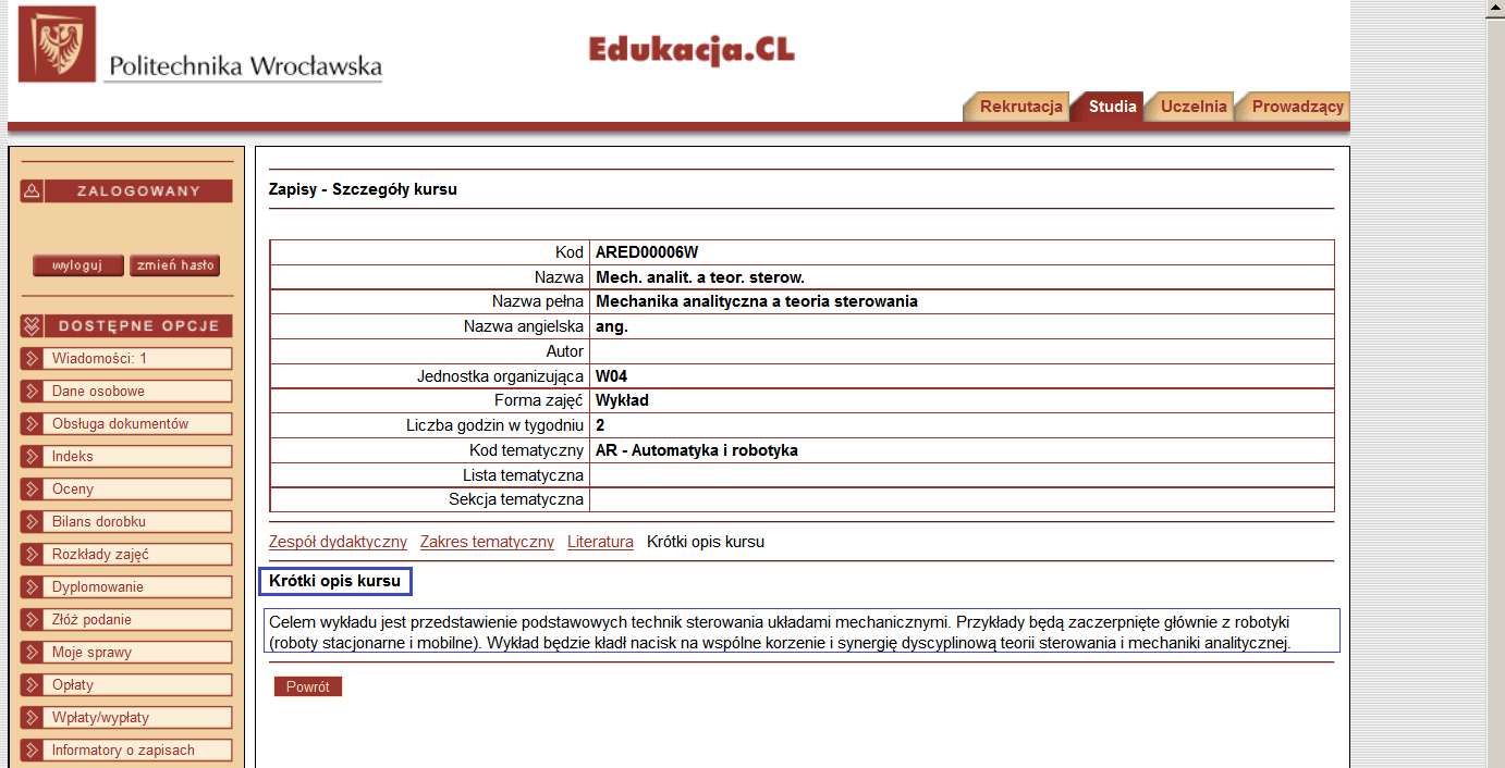 VIII. Strona Zapisy, opis kursu 1. Na stronie Zapisy w segmencie Kursy/Grupy w bloku w kolumnie Akcja wybrać. 2.
