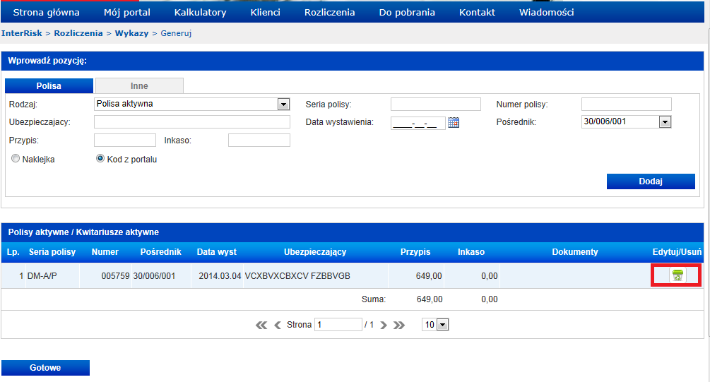 2.2.3 Jak modyfikować wykaz? Wszystkie dokumenty portalowe umieszczone na wykazie można usuwać za pomocą ikony do 10 dni od daty zaakceptowania/anulowania dokumentu.