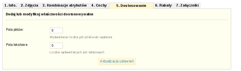 Po wybraniu zakładki 4. Cechy pojawi się formularz: W którym dla każdej ze zdefiniowanych cech można ustawić wartość dla tego produktu.