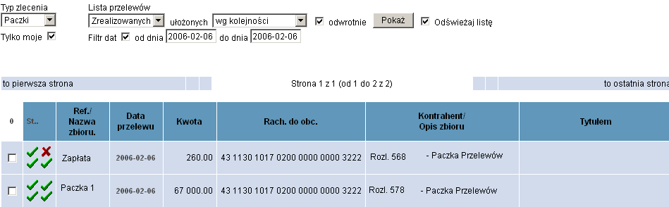 wydrukować informacje o paczce lub informacje szczegółowe, wycofać akcepty, przekazać do Banku. Rysunek 75 Informacje o paczce 10.3.