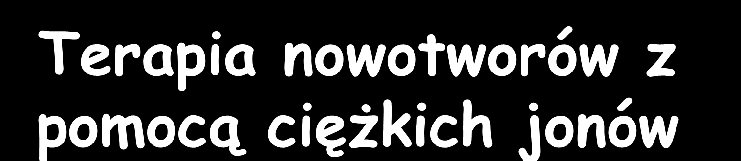 Terapia nowotworów z