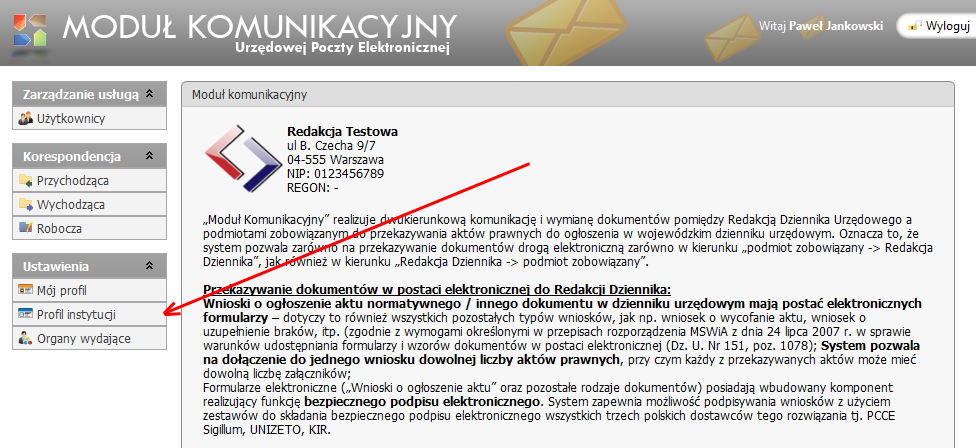 Zostanie otwarty widok konta paostwa instytucji w module komunikacyjnym. W pierwszej kolejności należy sprawdzid poprawnośd ustawieo.