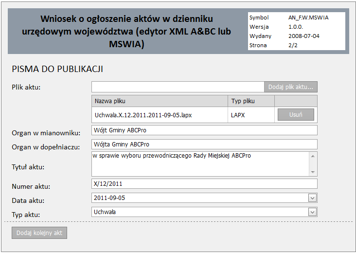 Po wprowadzeniu tych danych klikamy na Dalej i wskazujemy plik aktu za pomocą przycisku Dodaj plik aktu W przypadku dołączania plików *.lapx z edytora ABC lub pliki *.