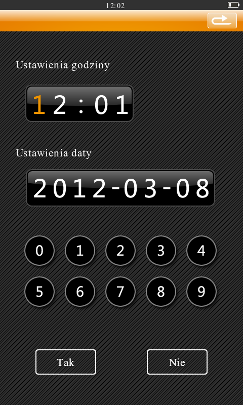 Godzina/Data: w celu ustawienia wymaganej godziny lub daty, należy dotknąć poszczególną cyfrę oznaczającą godzinę lub datę oraz wstawić właściwą korzystając z klawiatury