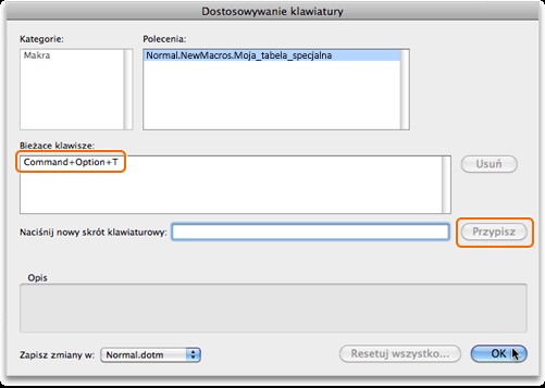 Upewnij się, że kursor znajduje się w polu Naciśnij nowy skrót klawiaturowy, a następnie naciśnij klawisze +OPCJA+T.