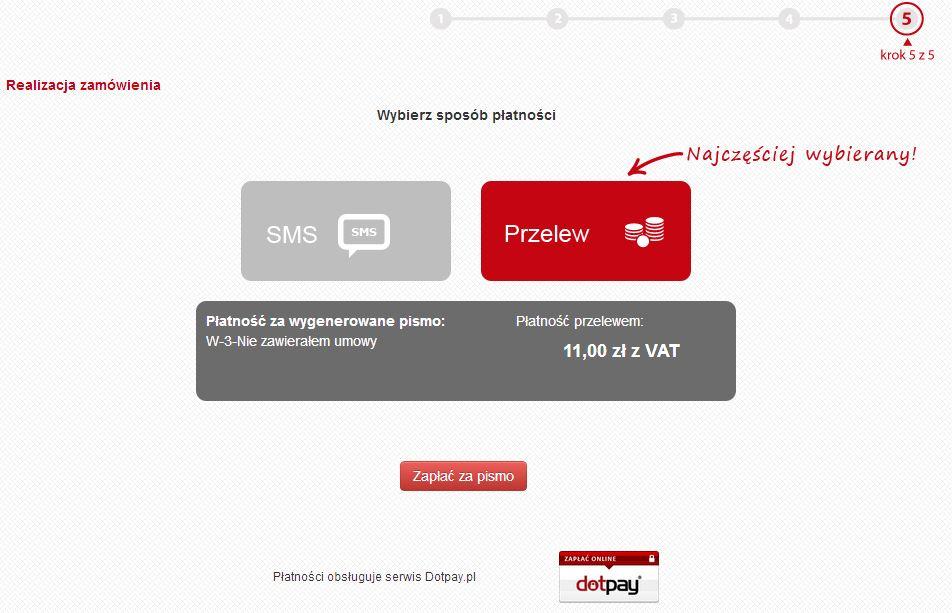 8 5. Opłać pismo Potwierdzenie poprawności danych, przeniesie Cię do strony wyboru sposobu płatności. Zaznacz czy chcesz zapłacić SMS-em czy przelewem (transfer on-line z Twojego konta).