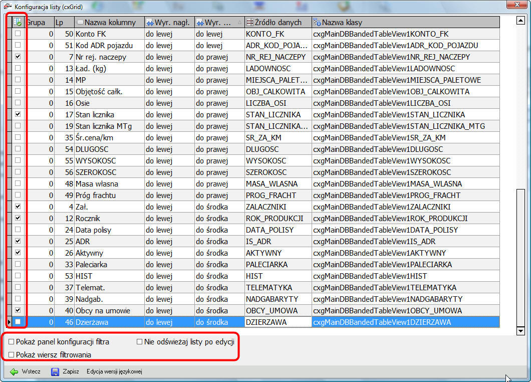Konfiguracja listy pozwala na dowolny wybór wyświetlanych kolumn.