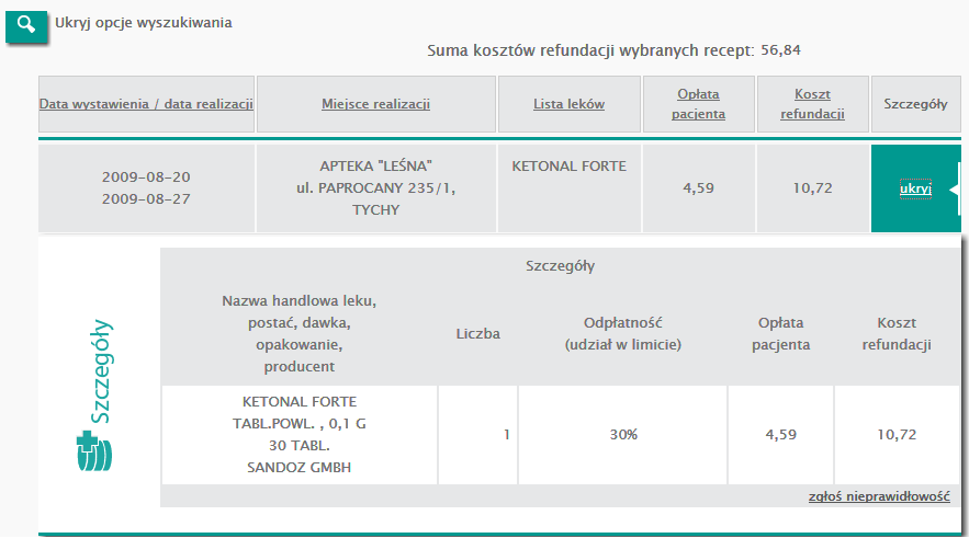 Prezentacja danych szczegółowych Przeglądając listę recept pacjent ma dostęp do zbiorczej informacji o zrealizowanych receptach. Jedna pozycja listy to realizacja jednej recepty.