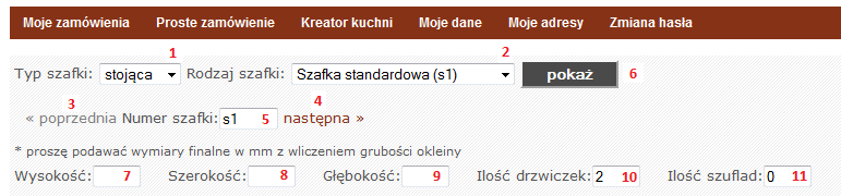 1 Typ szafki rozwijają się wskazane wcześniej typy szafek (stojące, wiszące); należy wybrać ten, który w danym momencie ma być edytowany.