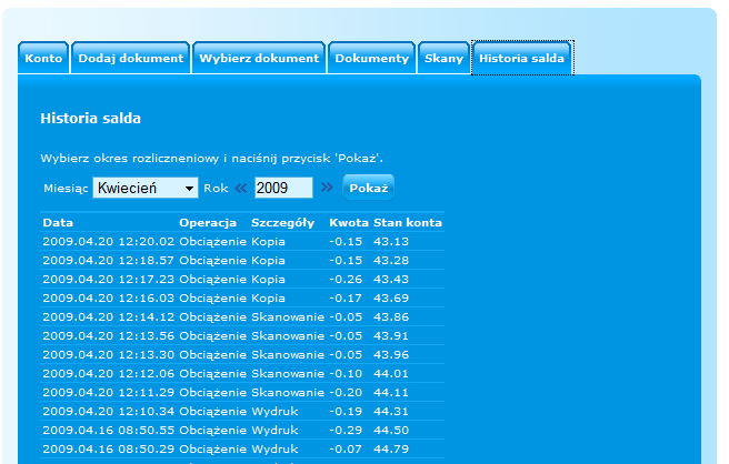 Rysunek 30. Widok zakładki Historia salda. 3. Wybierz miesiąc i rok, dla którego chcesz sprawdzić historię operacji finansowych wykonywanych w systemie. 4.