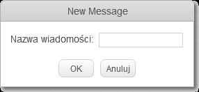 6. Bloczek umożliwia zdefiniowanie i nadanie komunikatu. Nazwę komunikatu możemy wybrać z listy rozwijalnej lub zdefiniować nowy komunikat przy pomocy opcji nowy komunikat.