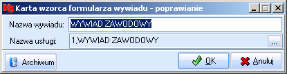 Dodawanie i poprawa wzorców formularza i wydruku moŝliwa jest przez osoby mające nadane odpowiednie uprawnienia w module Amin (Bazy/ Wzorce formularzy i Bazy/ Wzorce wydruków).