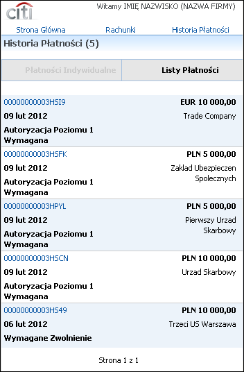 3. Historia Płatności 6 Ekran wyświetla listę płatności, których data realizacji przypada na okres -7 do +30 dni. Liczba wszystkich płatności, na wszystkich stronach.