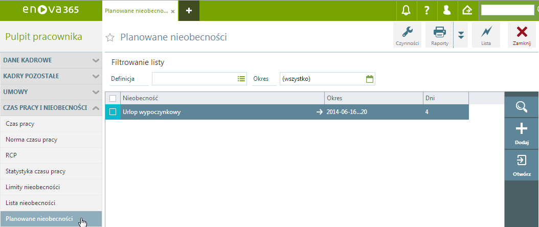 Czas pracy i nieobecności / Lista nieobecności Pulpit Pracownika / Czas pracy i nieobecności /Planowane nieobecności Zakładka dostępna tylko dla wersji platynowej Kadr i Płac.