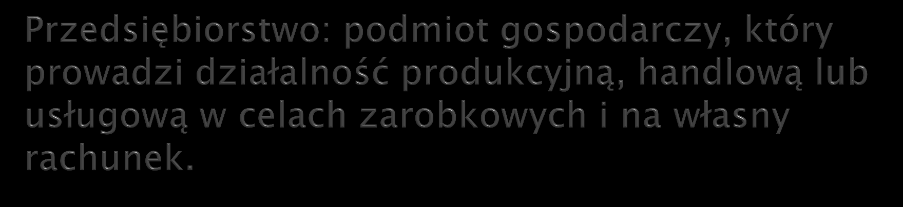 Ze względu na formę własności: przedsiębiorstwa prywatne i publiczne (państwowe,