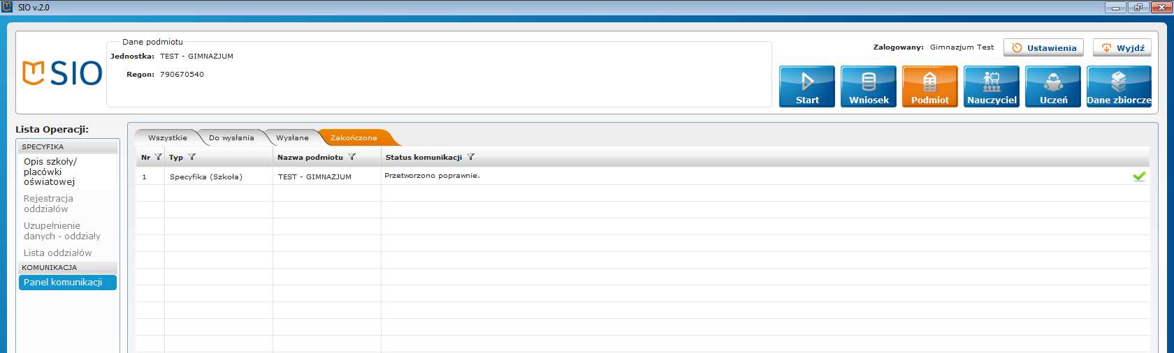 13 Przesyłanie danych do bazy danych SIO Panel komunikacji Aby wysłac dane do bazy danych SIO z loklanej bazy danych naleŝy wejsć do Panelu komunikacji.