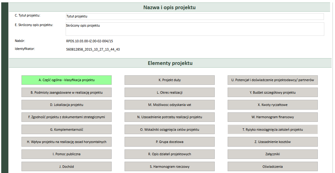 Jeśli praca w sekcji nie została zakończona, a musimy ją opuścić, naciśnięcie Powrót do generatora spowoduje zapisanie danych sekcji i powrót do strony głównej formularza wniosku, bez zaznaczania jej