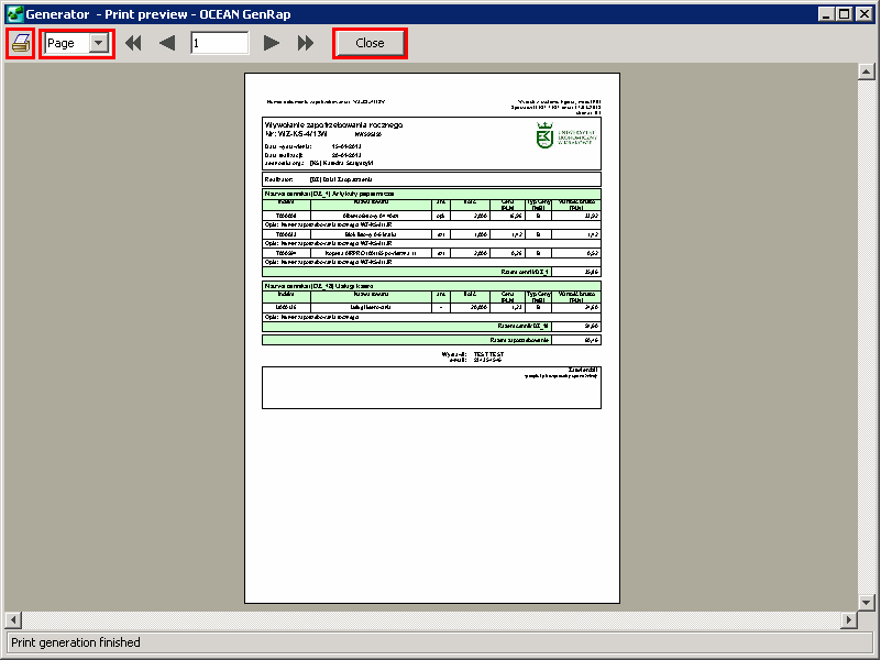 UWAGA: System automatycznie podpowiada wydruk na ekranie oraz szablon Ocean Genrap więc moŝna po otwarciu okna od razu wybrać przycisk [Wykonaj].