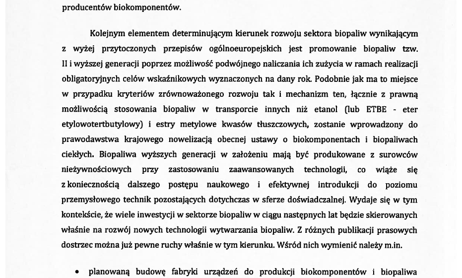 Według Krajowej Izby Biopaliw (2011) stale przybywać