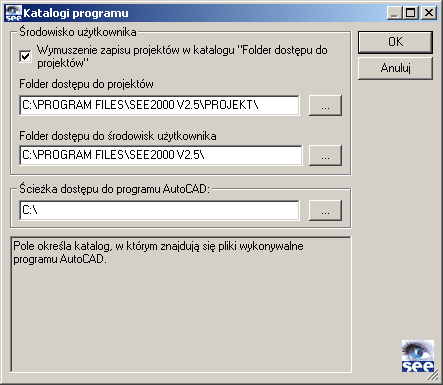 10 2.Instalacja programu instalowany jest program AutoCAD. W przypadku posiadania wersji bez modułu AutoCAD to pole nie będzie widoczne. Uwaga! rys. 2.5 Wybór środowiska programu SEE Zaznaczanie opcji Wymuszenie zapisu projektów.