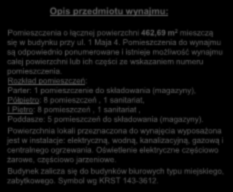 Rozkład pomieszczeń: Parter: 1 pomieszczenie do składowania (magazyny), Półpiętro: 8 pomieszczeń, 1 sanitariat, I Piętro: 8 pomieszczeń, 1 sanitariat, Poddasze: 5 pomieszczeń do składowania