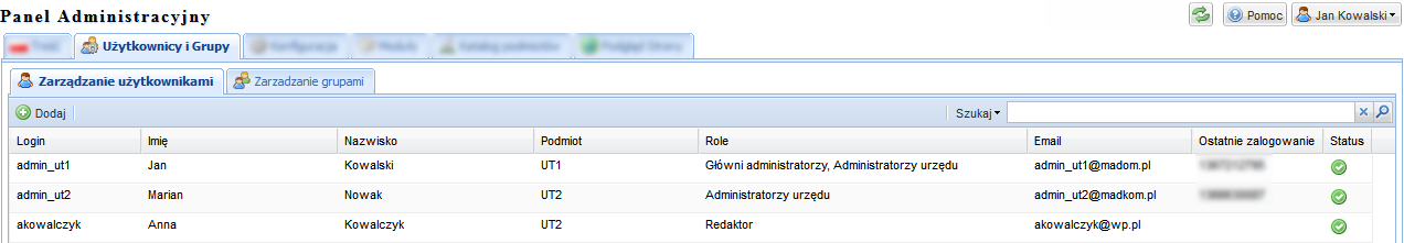 5. Użytkownicy i grupy Zakładka Użytkownicy i Grupy służy do zarządzania użytkownikami oraz grupami w systemie.