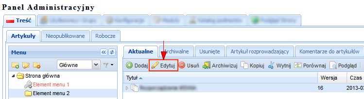 Edycja - nadanie użytkownikowi dostępu do elementu spowoduje możliwość skorzystania z przycisku Edytuj w danym elemencie menu w module Treść, Usuwanie - nadanie użytkownikowi dostępu do elementu