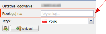 34. Przelogowywanie się na konta użytkowników (relog) Każdy użytkownik, posiadający uprawnienie Możliwość przelogowania się na innego użytkownika (patrz Nadawanie uprawnień użytkownikom), będzie miał