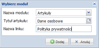 W przypadku wybrania pozycji Artykuły, jako nazwę modułu system poprosi o wskazanie Tytułu artykuł. Należy posłużyć się dostępnym przy polu narzędziem.