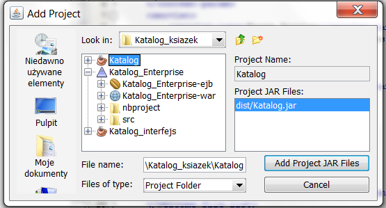 5.1. Dodanie do katalogów Libraries projektów Katalog_Enterprise-ejb, Katalog_interfejs, Katalog_Enterprise-war projektu Katalog: po kliknięciu