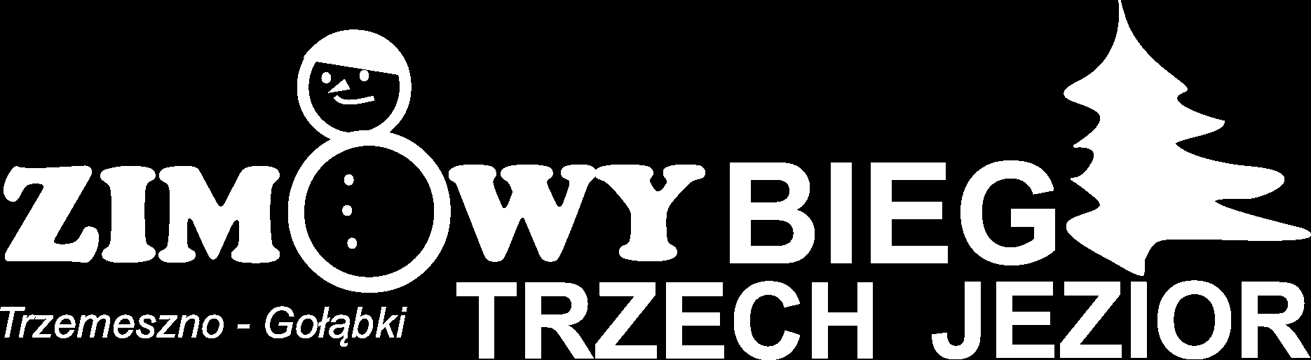 REGULAMIN XIV ZIMOWEGO BIEGU TRZECH JEZIOR W TRZEMESZNIE 13 LUTEGO 2016 r.