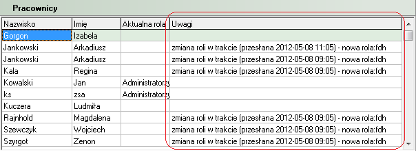 Kolejne czynności przy Przypisywaniu roli: 1. Wybór pracownika, któremu chcemy przypisać rolę 2. Wybór roli centralnej 3.