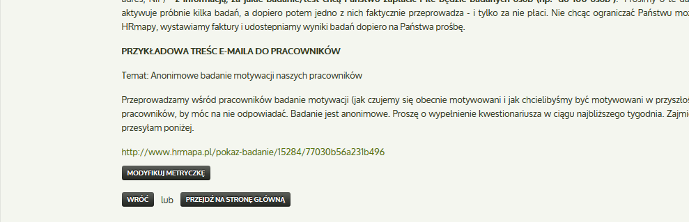 6. Twoje badanie jest już aktywne ;-) Na ekranie pojawiła się strona z instrukcją dalszego postępowania oraz indywidualnym linkiem do ankiety badawczej patrz niebieskie zakreślenie na rysunku: Teraz