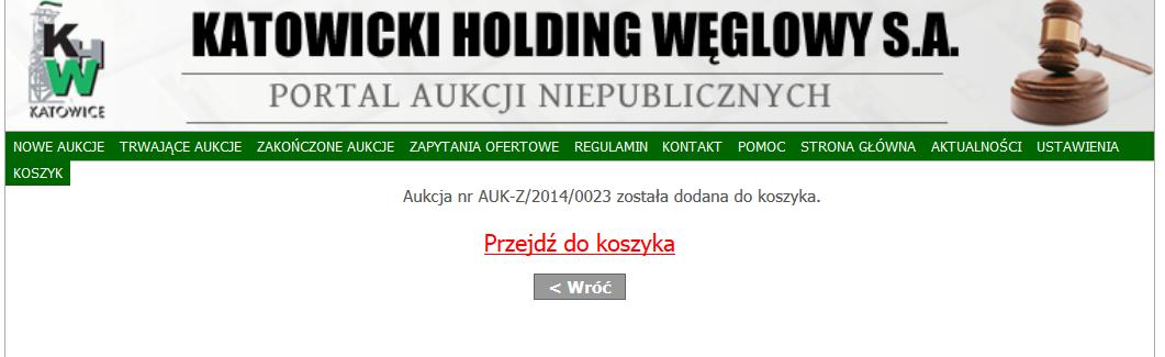 Jeśli aukcja nie jest widoczna, a nastał czas rozpoczęcia licytacji, należy się do aukcji dopisać wchodząc na NOWE AUKCJE AUKCJE NA