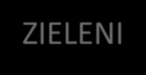 ZIELENIĄ W