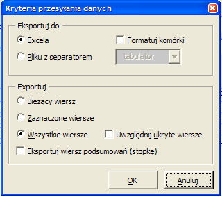 Kryteria wyboru danych do wyeksportowania do Excela Domyślne ustawienia są w