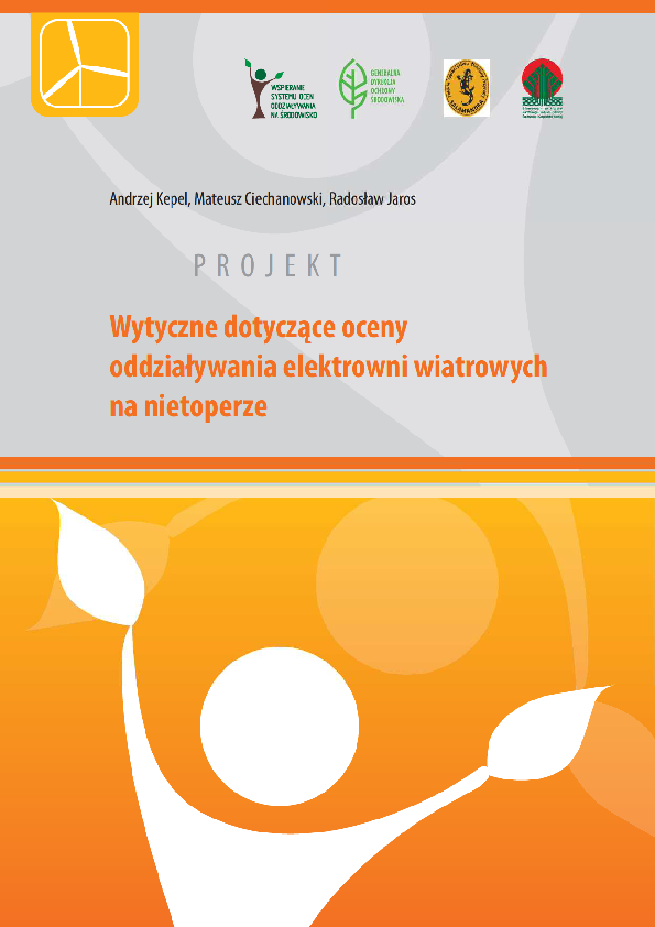 Wybór lokalizacji farmy wiatrowej: Odległość turbin wiatrowych od lasów została określona w Tymczasowych wytycznych dotyczących oceny oddziaływania elektrowni wiatrowych na nietoperze.