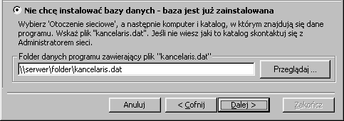 Instalacja na 2-gim i kolejnych stanowiskach Wskazanie pliku kancelaris.dat Jeżeli instalujesz pierwsze stanowisko przejdź do następnej strony.