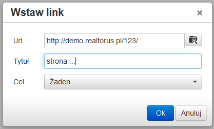 Aby zrobić link na tym wskazanym zdjęciu wybieramy w menu Wstaw link : Otworzy się okno do wpisania linku do naszej strony, gdzie wpisujemy adres naszej strony internetowej dopisując wcześniej