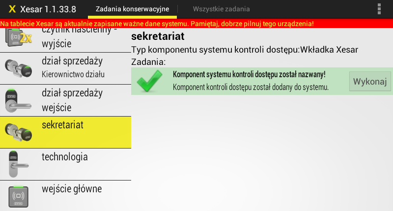 Rys. 134: Tablet Xesar pomyślne nadanie nazwy Po zakończeniu prac należy ostrożnie odłączyć kabel połączeniowy od komponentu kontroli dostępu Xesar i zamknąć osłonę EVVA na wtyczce połączeniowej.