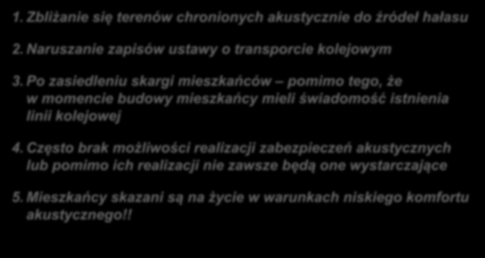 Po zasiedleniu skargi mieszkańców pomimo tego, że w momencie budowy mieszkańcy mieli świadomość istnienia linii