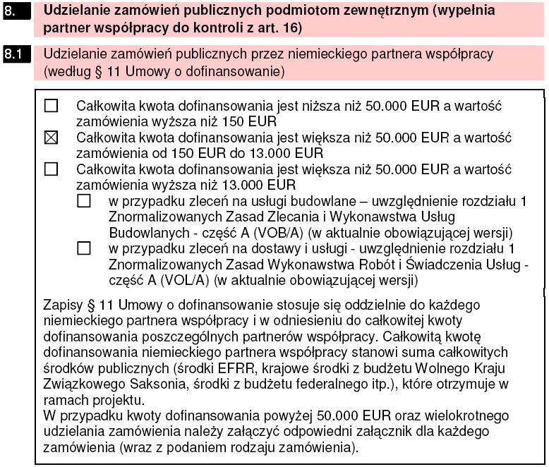 3. Sprawozdanie z postępu w realizacji projektu Udzielanie zamówień publicznych podmiotom zewnętrznym (dotyczy niemieckich