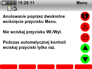 Kontrola poprawności działania Kontrola poprawności działania została przygotowana. Świadczy o tym zielony haczyk. 11. Wcisnąć przycisk funkcyjny OK.