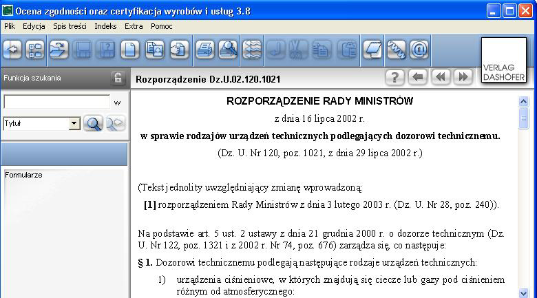 Ocena zgodno ci oraz certyfikacja wyrobów i us ug na CD INSTRUKCJA U YTKOWNIKA W lewym górnym rogu znajduje si pole Funkcja szukania, w które nale y wpisa szukan fraz.
