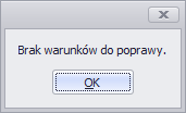 Podczas poprawiania pól odpowiedzi okno Warunki nie zamyka się, co powala na szybkie ponowne sprawdzenie poprawności wypełnienia kwestionariusza za pomocą przycisku Sprawdź