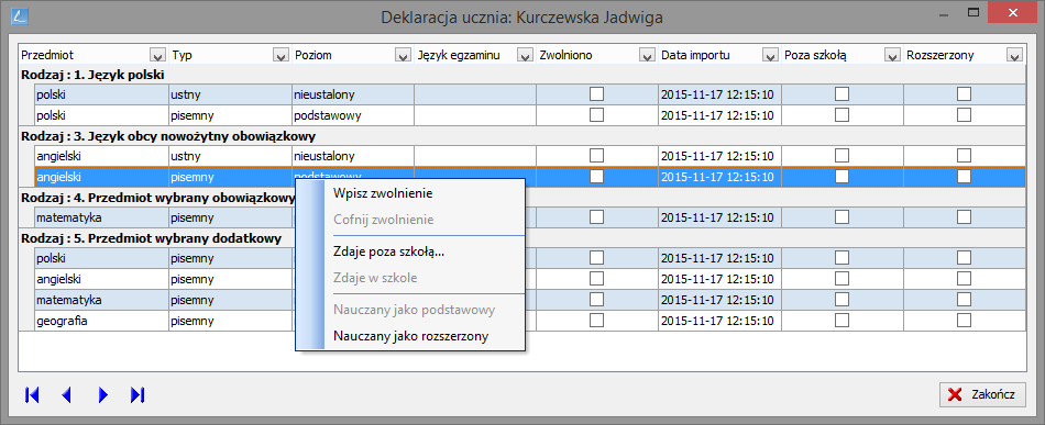 uczniów? 4/5 2. W oknie Deklaracja ucznia: [nazwisko i imię] zapoznaj się z listą egzaminów, które wybrał uczeń.